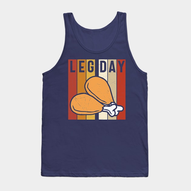 Leg Day chicken joints Tank Top by JB's Design Store